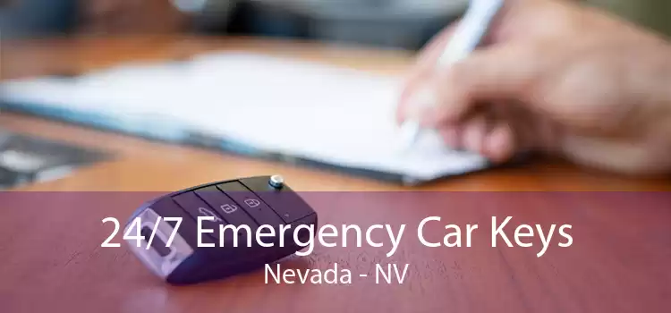 24/7 Emergency Car Keys Nevada - NV
