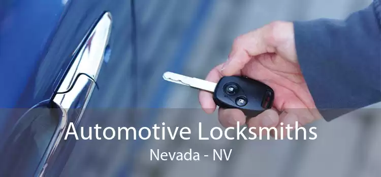 Automotive Locksmiths Nevada - NV