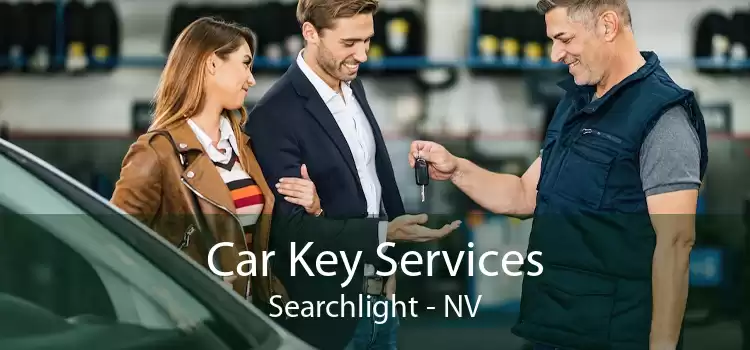 Car Key Services Searchlight - NV