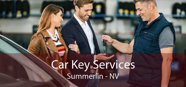 Car Key Services Summerlin - NV