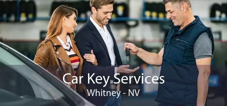 Car Key Services Whitney - NV