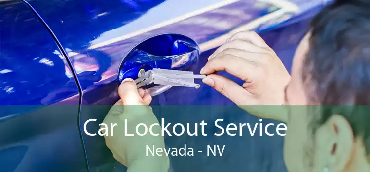 Car Lockout Service Nevada - NV