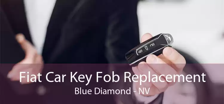 Fiat Car Key Fob Replacement Blue Diamond - NV