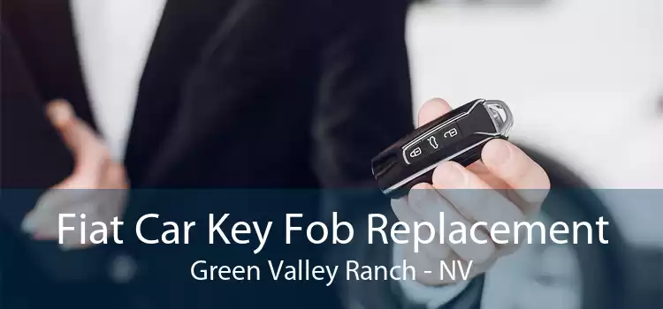 Fiat Car Key Fob Replacement Green Valley Ranch - NV