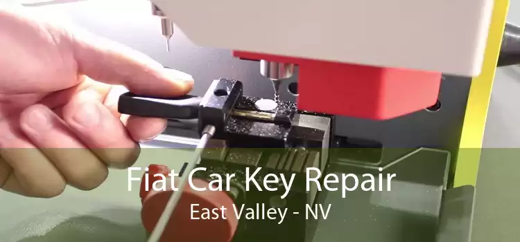 Fiat Car Key Repair East Valley - NV