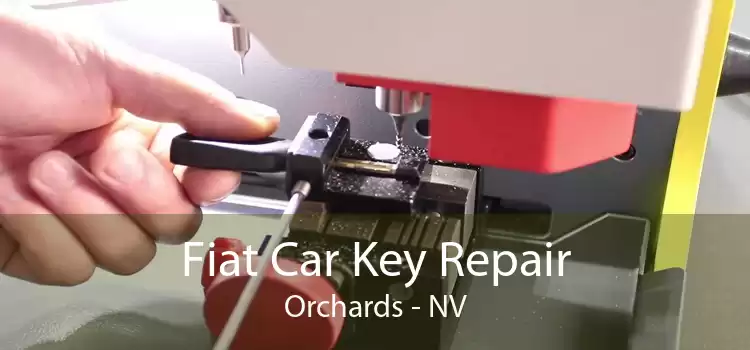 Fiat Car Key Repair Orchards - NV