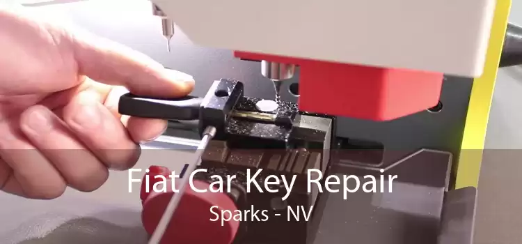Fiat Car Key Repair Sparks - NV