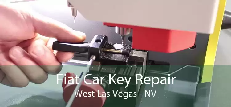 Fiat Car Key Repair West Las Vegas - NV