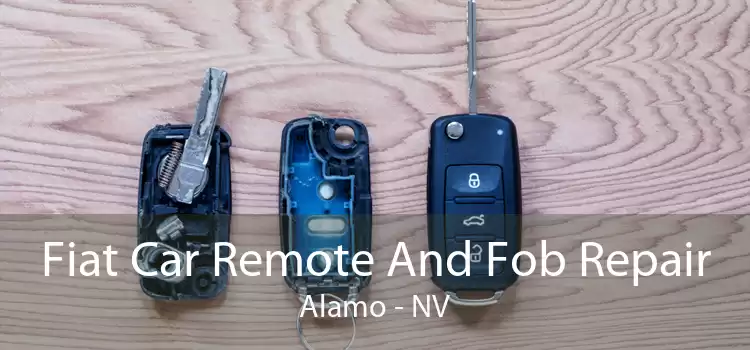 Fiat Car Remote And Fob Repair Alamo - NV