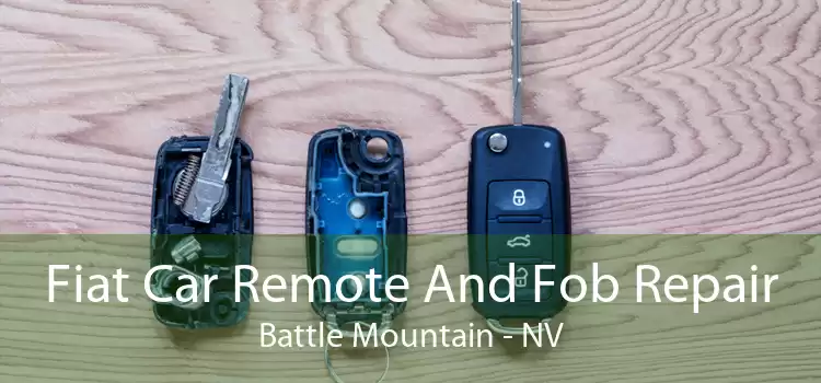 Fiat Car Remote And Fob Repair Battle Mountain - NV