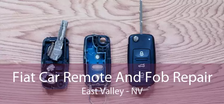 Fiat Car Remote And Fob Repair East Valley - NV