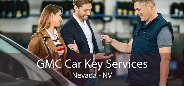 GMC Car Key Services Nevada - NV