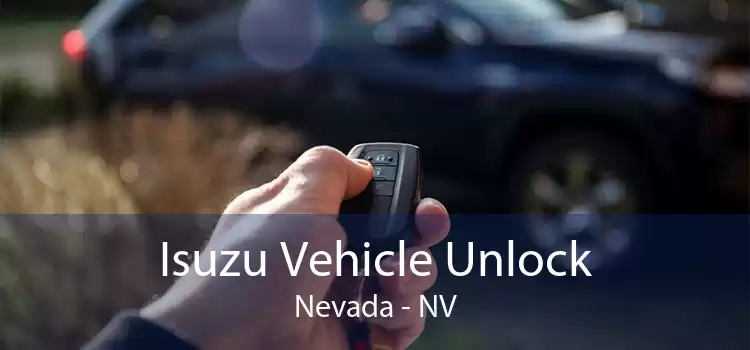 Isuzu Vehicle Unlock Nevada - NV
