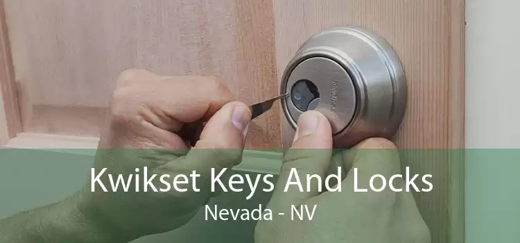 Kwikset Keys And Locks Nevada - NV