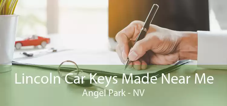 Lincoln Car Keys Made Near Me Angel Park - NV
