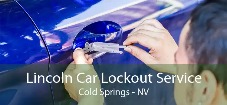 Lincoln Car Lockout Service Cold Springs - NV
