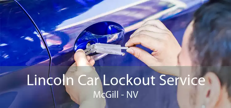 Lincoln Car Lockout Service McGill - NV