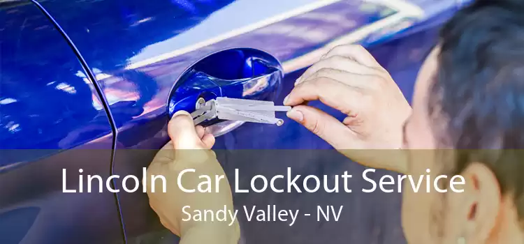 Lincoln Car Lockout Service Sandy Valley - NV