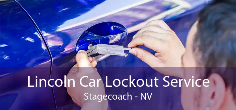 Lincoln Car Lockout Service Stagecoach - NV