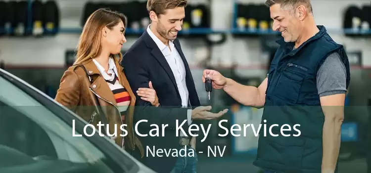 Lotus Car Key Services Nevada - NV