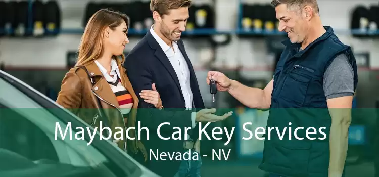 Maybach Car Key Services Nevada - NV