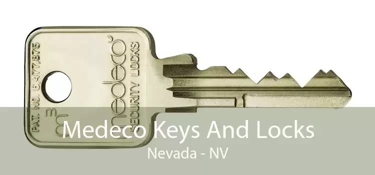 Medeco Keys And Locks Nevada - NV