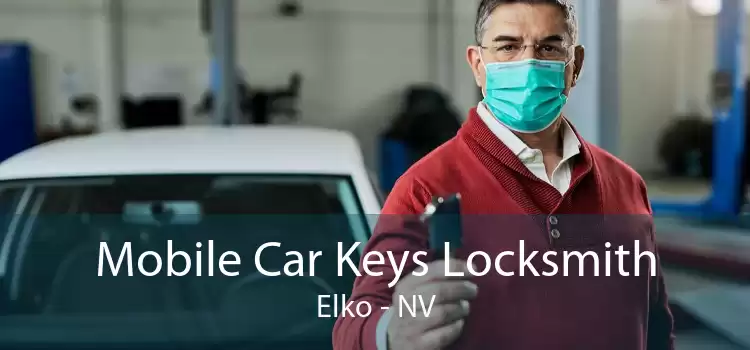 Mobile Car Keys Locksmith Elko - NV