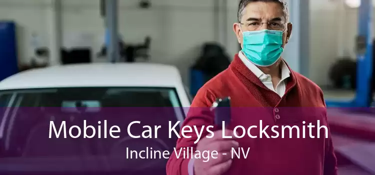 Mobile Car Keys Locksmith Incline Village - NV