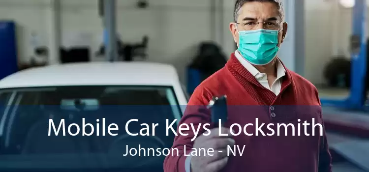 Mobile Car Keys Locksmith Johnson Lane - NV