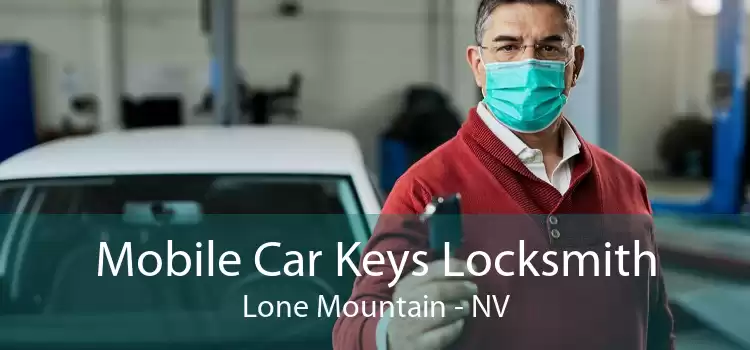 Mobile Car Keys Locksmith Lone Mountain - NV