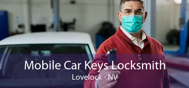 Mobile Car Keys Locksmith Lovelock - NV