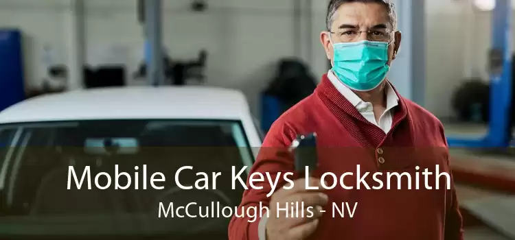Mobile Car Keys Locksmith McCullough Hills - NV