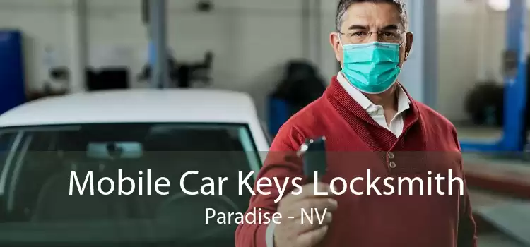 Mobile Car Keys Locksmith Paradise - NV
