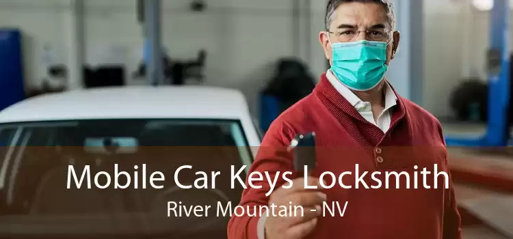 Mobile Car Keys Locksmith River Mountain - NV
