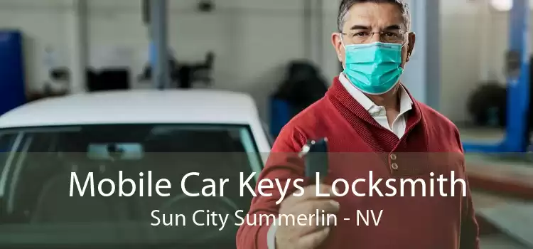Mobile Car Keys Locksmith Sun City Summerlin - NV