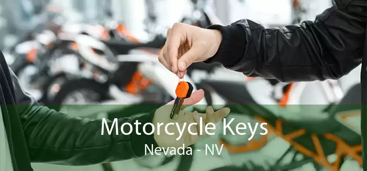 Motorcycle Keys Nevada - NV