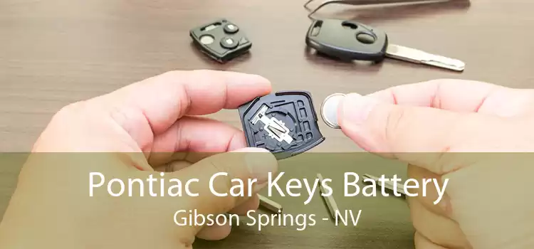 Pontiac Car Keys Battery Gibson Springs - NV