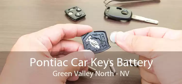 Pontiac Car Keys Battery Green Valley North - NV