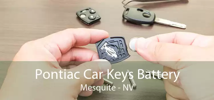Pontiac Car Keys Battery Mesquite - NV