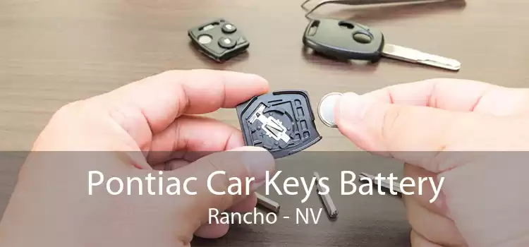 Pontiac Car Keys Battery Rancho - NV