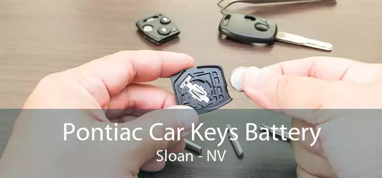 Pontiac Car Keys Battery Sloan - NV