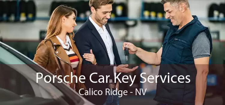Porsche Car Key Services Calico Ridge - NV