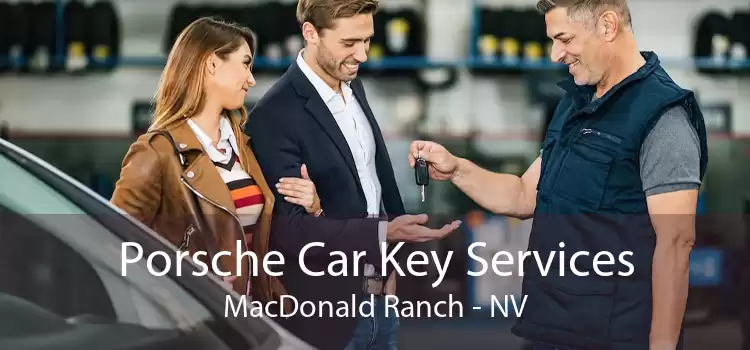 Porsche Car Key Services MacDonald Ranch - NV