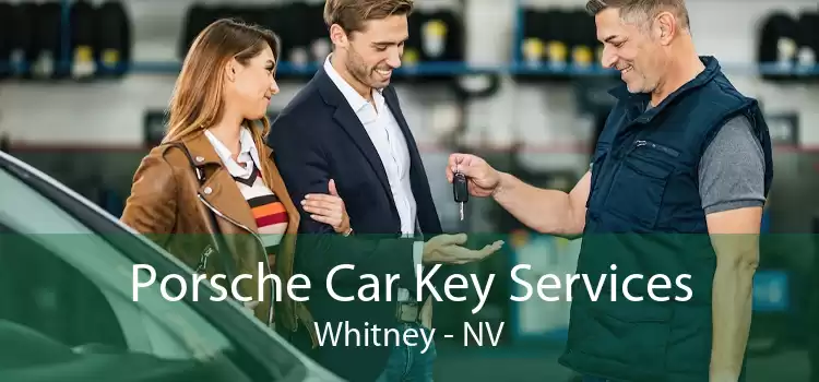 Porsche Car Key Services Whitney - NV