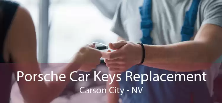 Porsche Car Keys Replacement Carson City - NV