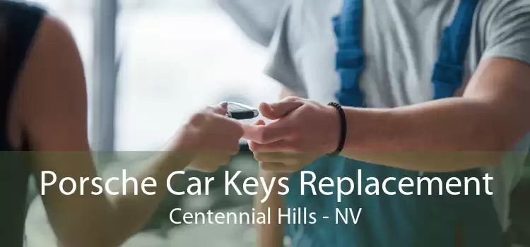 Porsche Car Keys Replacement Centennial Hills - NV