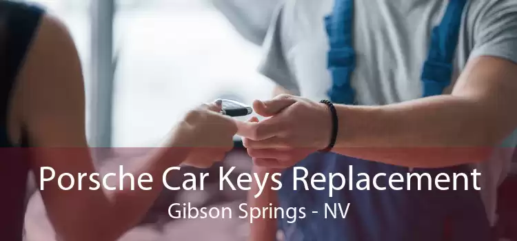 Porsche Car Keys Replacement Gibson Springs - NV