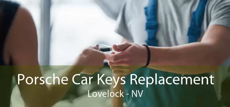 Porsche Car Keys Replacement Lovelock - NV