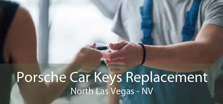 Porsche Car Keys Replacement North Las Vegas - NV