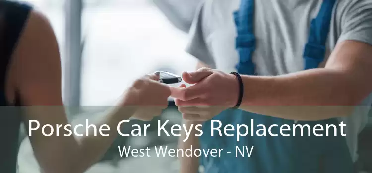 Porsche Car Keys Replacement West Wendover - NV